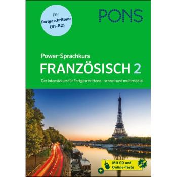 Power-Sprachkurs FRANZÖSISCH 2 - Intensivkurs für Fortgeschrittene