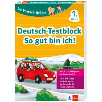 Die Deutsch-Helden - So gut bin ich! - Deutsch Testblock 1. Klasse