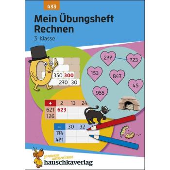 Mein Übungsheft Rechnen - 3. Klasse