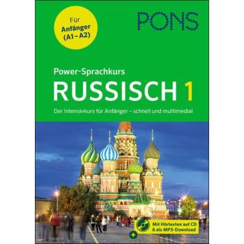 Power-Sprachkurs RUSSISCH 1 - Der Intensivkurs für Anfänger