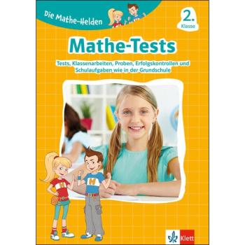Die Mathe-Helden - Mathe-Tests 2. Klasse