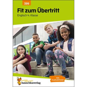 Fit zum Übertritt - Englisch 4. Klasse