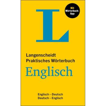 Praktisches Wörterbuch ENGLISCH