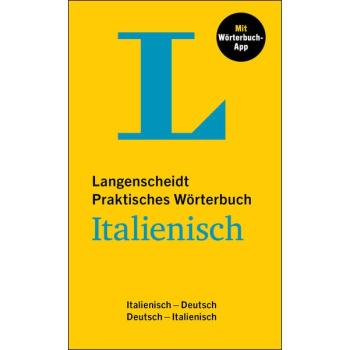 Praktisches Wörterbuch ITALIENISCH