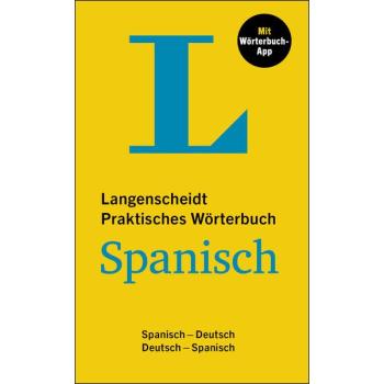 Praktisches Wörterbuch SPANISCH