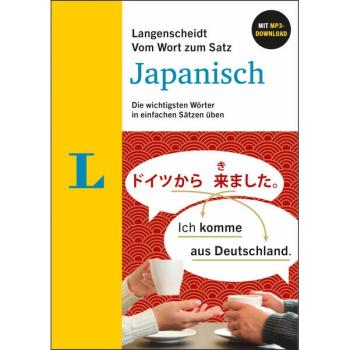 Vom Wort zum Satz JAPANISCH