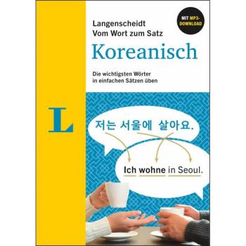 Vom Wort zum Satz KOREANISCH
