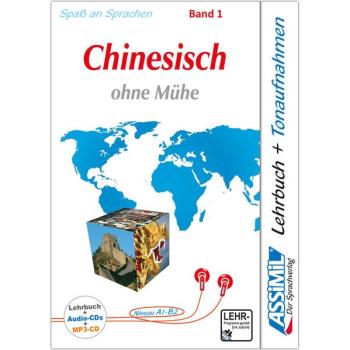 Chinesisch ohne Mühe - Audio-Sprachkurs Plus (Band 1)
