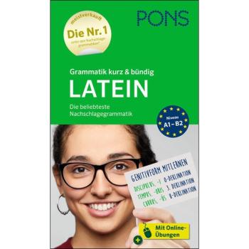 Grammatik kurz & bündig LATEIN