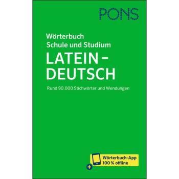 Wörterbuch Schule und Studium LATEIN - DEUTSCH