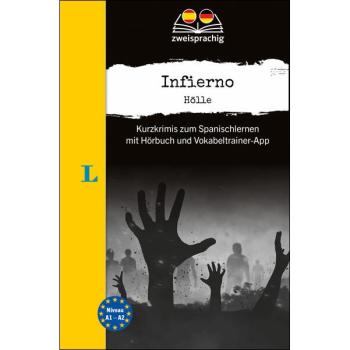 Infierno - Kurzkrimis zum Spanischlernen mit Hörbuch