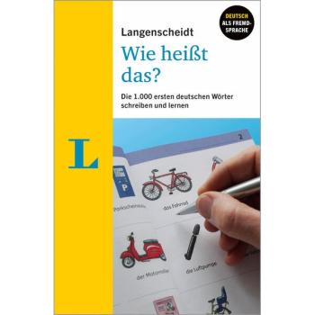 Wie heißt das? Die 1.000 ersten deutschen Wörter
