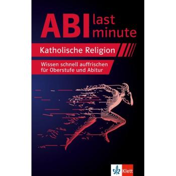 Abi last minute Katholische Religon