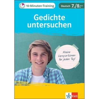 10-Minuten-Training: Gedichte untersuchen - Deutsch Aufsatz 7./8. Klasse