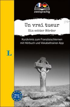 Un vrai tueur - Kurzkrimis zum Französischlernen mit Hörbuch