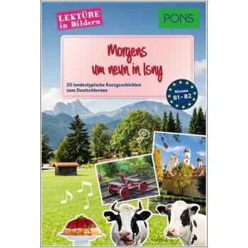 Morgens um neun in Isny - Kurzgeschichten zum Deutsch lernen