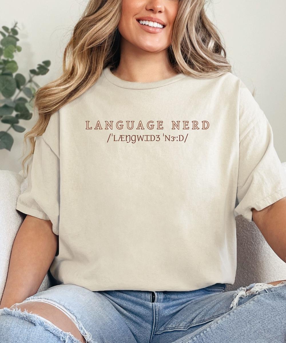 Language Nerd Shirt Geschenk für Sprachliebhaber Lehrer Übersetzer Studenten IPA