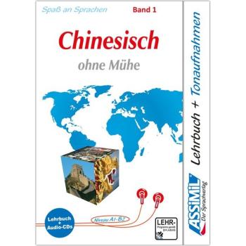 Chinesisch ohne Mühe - Audio-Sprachkurs (Band 1)