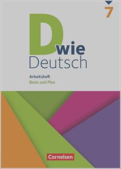D wie Deutsch Arbeitsheft Basis und Plus - 7. Schuljahr