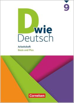 D wie Deutsch Arbeitsheft Basis und Plus - 9. Schuljahr