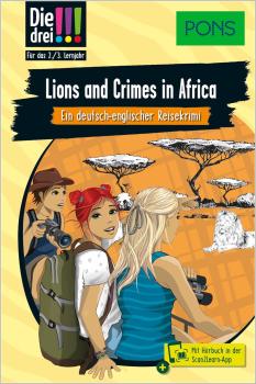Die drei !!! - Lions and Crimes in Africa