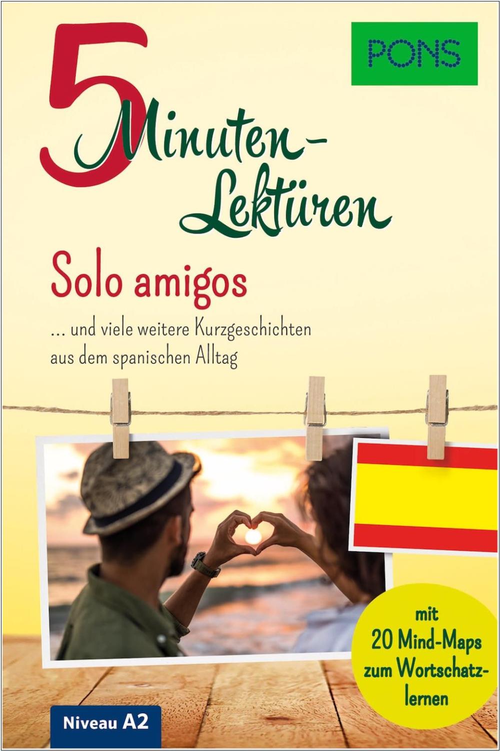PONS 5-Minuten-Lektüren Spanisch A2 - Solo amigos