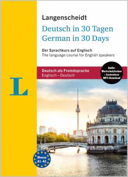 Deutsch in 30 Tagen für englische Muttersprachler