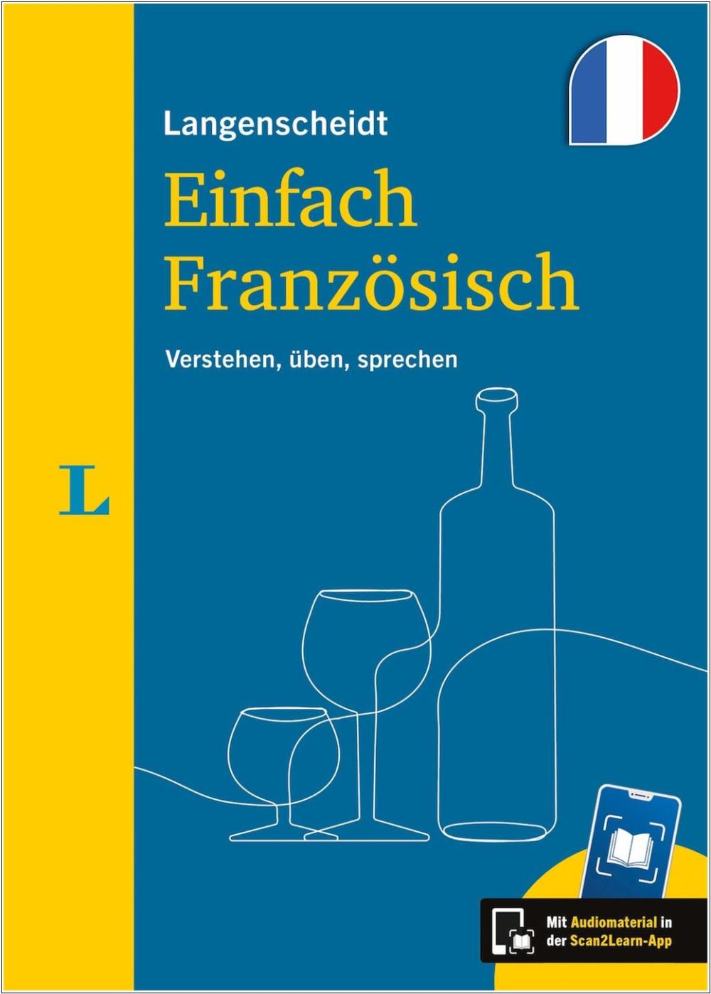 Langenscheidt Einfach Französisch - Verstehen, üben, sprechen