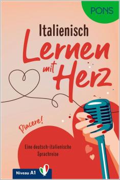 Italienisch lernen mit Herz - eine deutsch-italienische Sprachreise