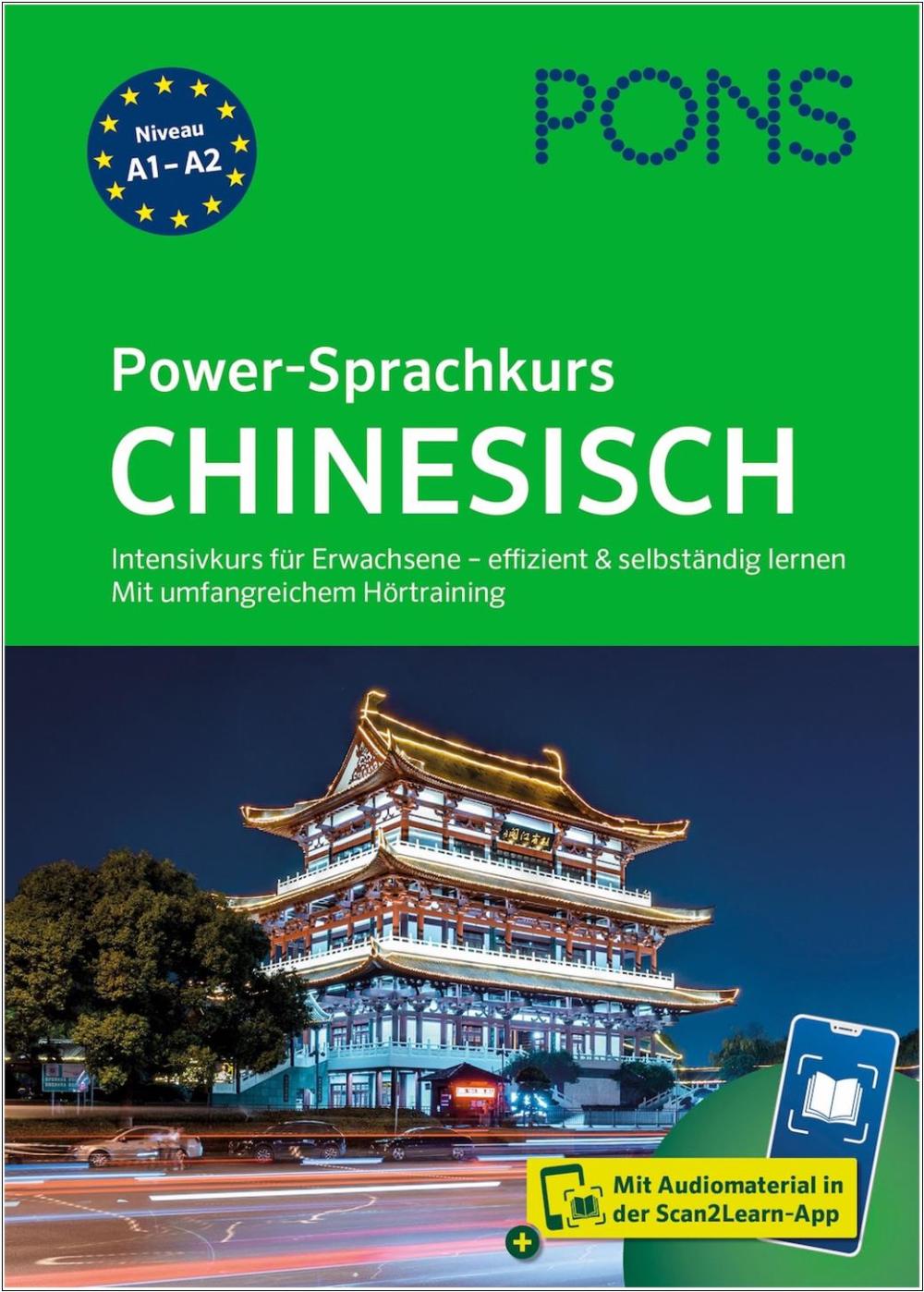 PONS Power-Sprachkurs Chinesisch - Der Intensivkurs für den Einstieg