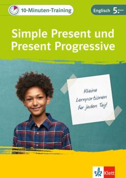 10-Minuten-Training: Simple Present und Present Progressive - Englisch Grammatik 5. Klasse