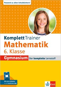 KomplettTrainer Gymnasium Mathematik 6. Klasse