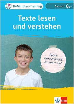 10-Minuten-Training: Texte lesen und verstehen - Deutsch 6. Klasse