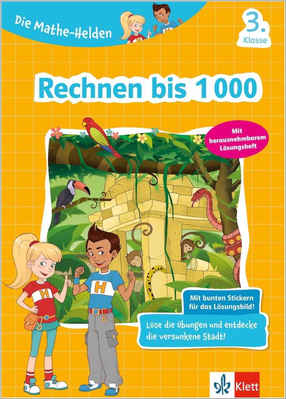 Die Mathe-Helden 3. Klasse - Rechnen bis 1000