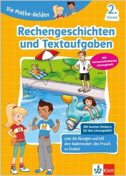 Die Mathe-Helden 2. Klasse - Rechengeschichten und Textaufgaben