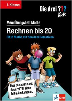 Die drei ??? Kids: Mein Übungsheft Mathe 1. Klasse - Rechnen bis 20