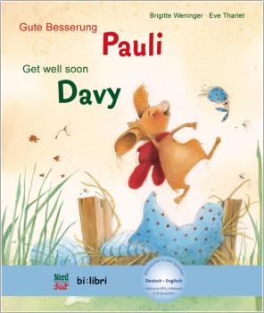 Gute Besserung, Pauli - ein deutsch-englisches Kinderbuch ab 4 Jahre