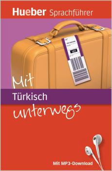 Mit Türkisch unterwegs - Der kompakte Sprachführer