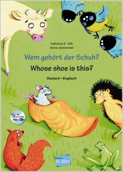 Wem gehört der Schuh - ein deutsch-englisches Kinderbuch ab 4 Jahre