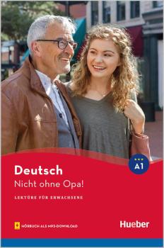 Nicht ohne Opa - Lektüre für Erwachsene (A1) mit Hörbuch als mp3-Download