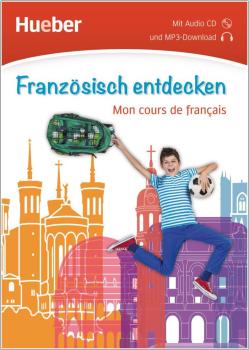 Französisch entdecken - Mon cours de français