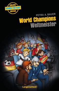 World Champions (Krimis für Kids - ab dem 2. Lernjahr)