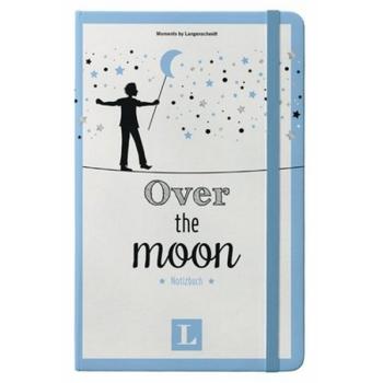Over the Moon - Notizbuch