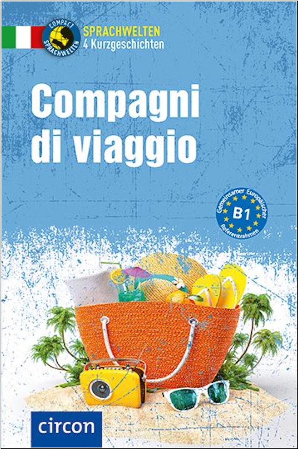 Compagni di viaggio - Sprachwelten - Italienisch B1