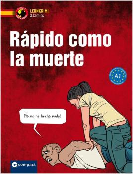 Rápido como la muerte - Lernkrimi Comic - Spanisch A1