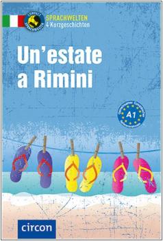 Un'estate a Rimini - Sprachwelten - Italienisch A1