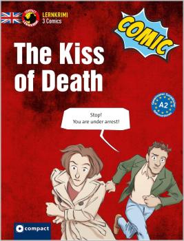 The Kiss of Death - Lernkrimi Comic - Englisch A2