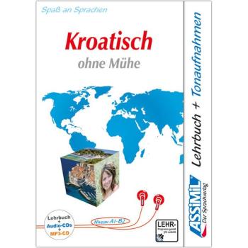 Kroatisch ohne Mühe - Audio-Sprachkurs Plus