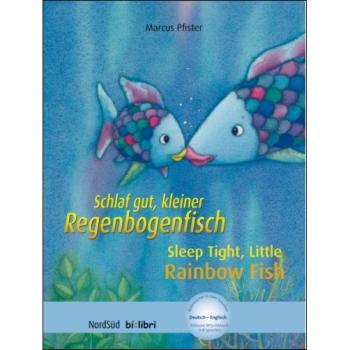 Schlaf gut, kleiner Regenbogenfisch - ein deutsch-englisches Kinderbuch ab 4 Jahre