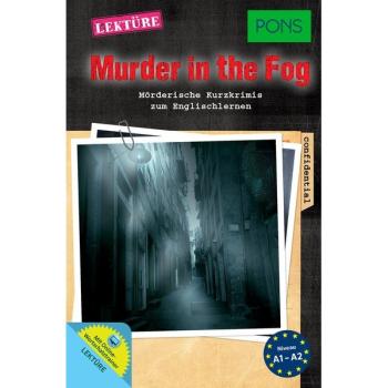 Murder in the Fog - Mörderische Kurzkrimis zum Englisch lernen